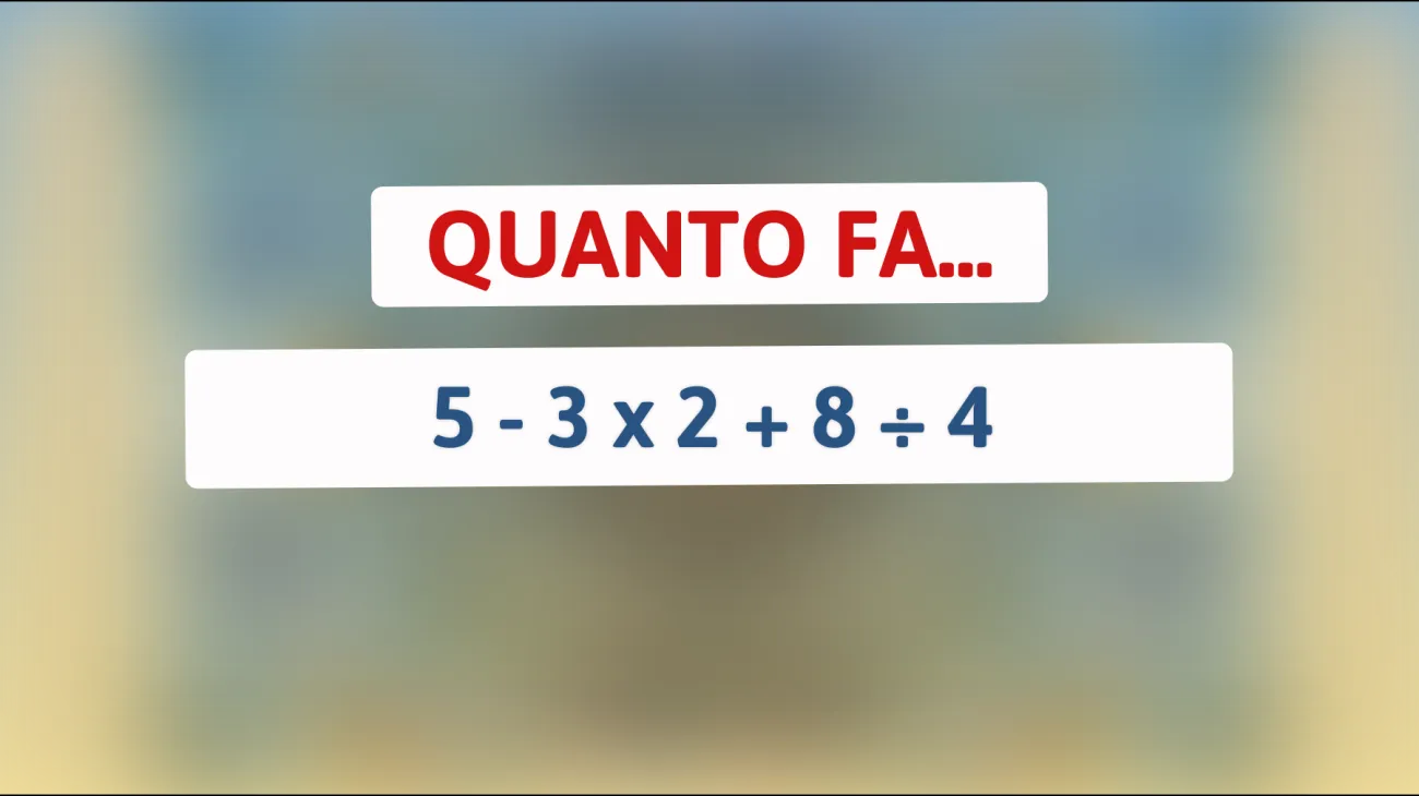 \"Metti alla prova la tua intelligenza con questo rompicapo matematico: quante persone riescono a risolverlo davvero?\""