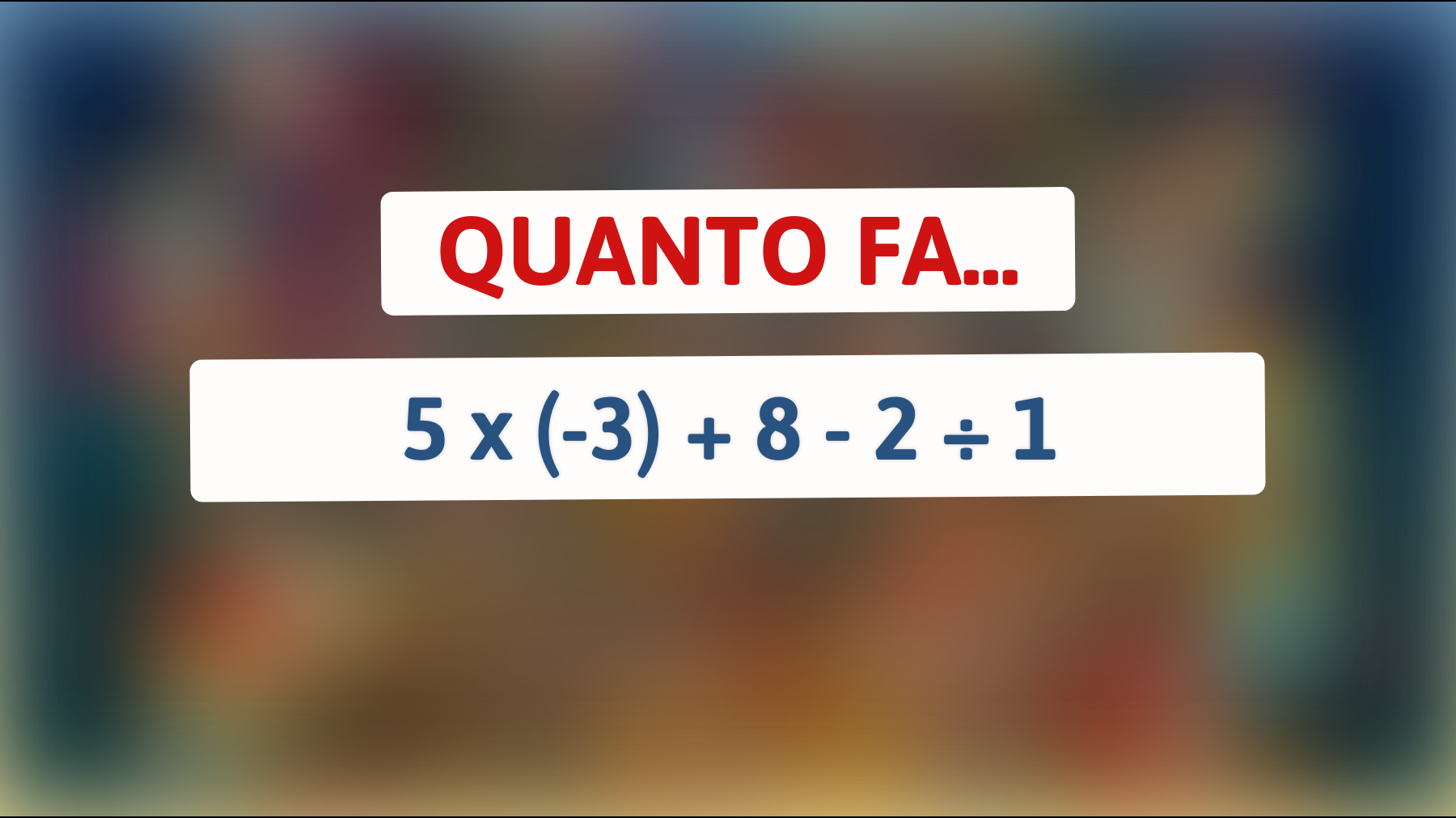 Sfida te stesso: solo le menti più brillanti possono risolvere questo enigma matematico! Ce la farai?"